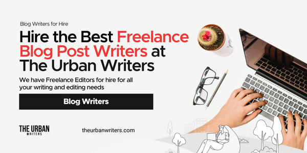 Freelance Blog Post Writers | Hiring Blog Writers