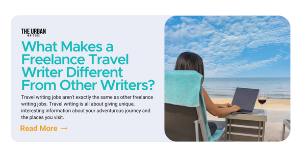 Travel Writers for Hire | Travel Writers Job